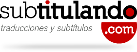 subtitulando_traductora_audiovisual